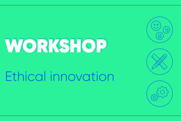 Workshop: Ethisch innoveren