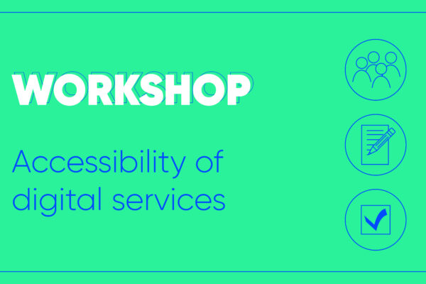 Workshop: Evaluating the accessibility of your service