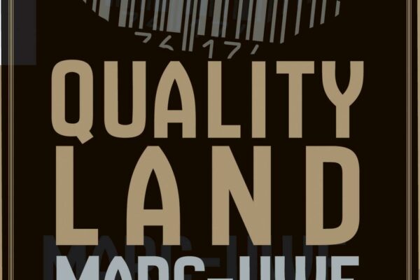 Zomerblog: QualityLand, een grappig boek over een zorgwekkend toekomstscenario